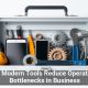 Why Modern Tools Reduce Operational Bottlenecks in Business