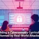 Building a Cybersecurity Curriculum Informed by Real-World Attackers